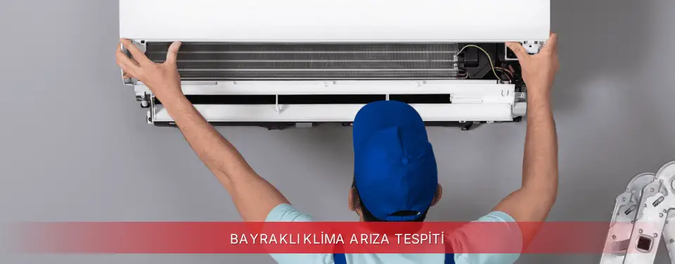 Bayraklı İlçemi Regal Klima Arıza Tespiti